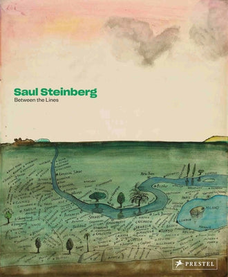 Saul Steinberg: Between the Lines by Steinberg, Saul