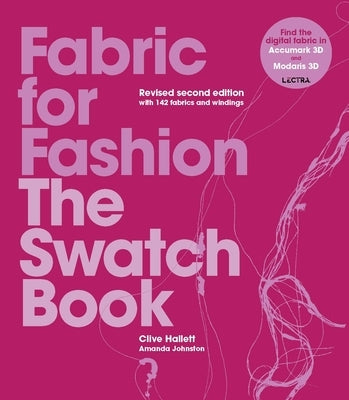 Fabric for Fashion: The Swatch Book Revised Second Edition by Hallett, Clive