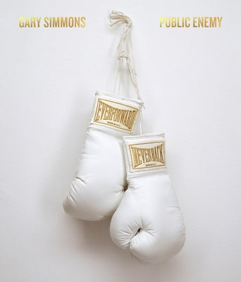 Gary Simmons: Public Enemy by Simmons, Gary