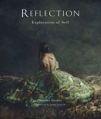Reflection: Exploration of Self by Shaden, Brooke