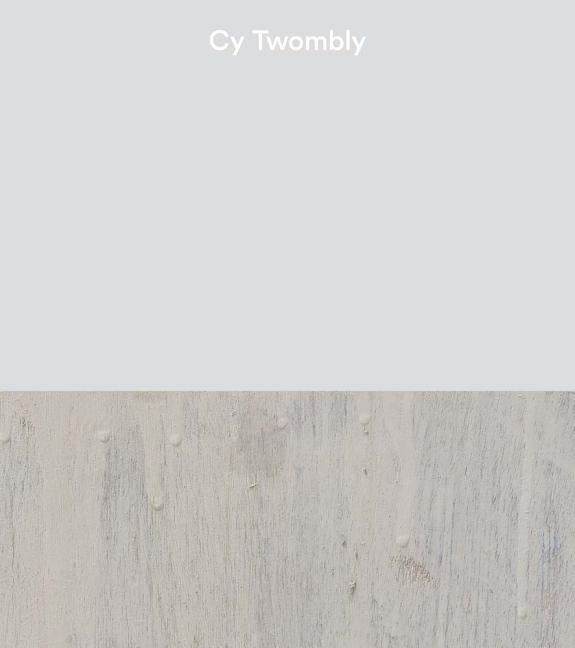 Cy Twombly by Twombly, Cy