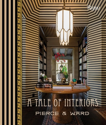 A Tale of Interiors by Pierce, Louisa