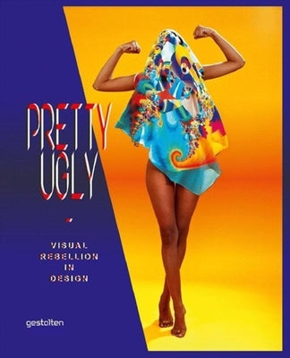Pretty Ugly: Visual Rebellion in Design by Net, Twopoints