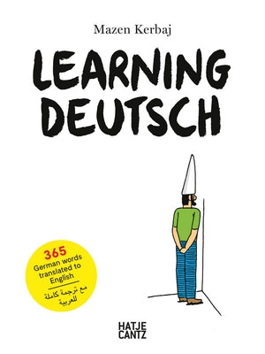 Mazen Kerbaj: Learning Deutsch by Kerbaj, Masen