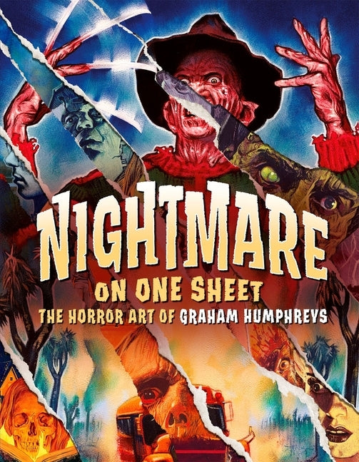 Nightmare on One-Sheet: The Art of Graham Humphreys by Humphreys, Graham