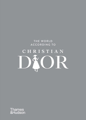 The World According to Christian Dior by Mauri&#195;&#168;s, Patrick