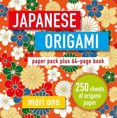 Japanese Origami: Paper Block Plus 64-Page Book by Ono, Mari