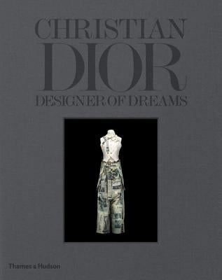 Christian Dior: Designer of Dreams by M&#195;&#188;ller, Florence