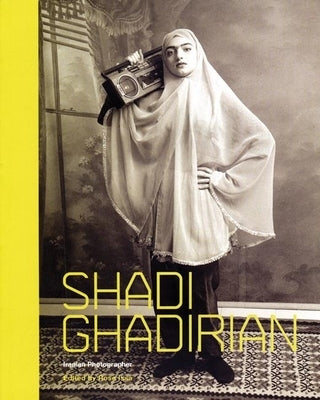 Shadi Ghadirian: Iranian Photographer by Issa, Rose