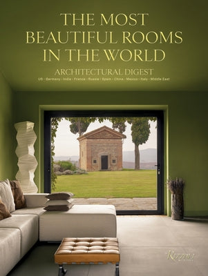 Architectural Digest: The Most Beautiful Rooms in the World by Kalt, Marie
