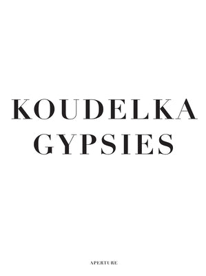 Koudelka: Gypsies by Koudelka, Josef