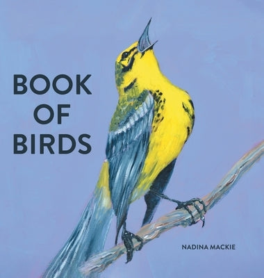 Book of Birds by MacKie, Nadina