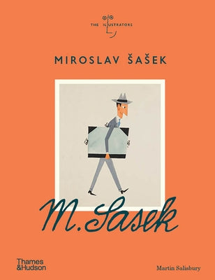 Miroslav Sasek (the Illustrators) by Salisbury, Martin