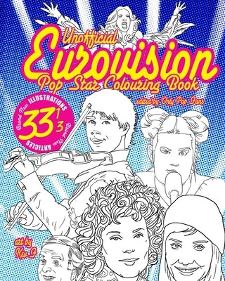 Eurovision Pop Star Colouring Book: Unofficial by Sutherland, Kev F.
