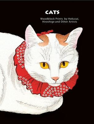 Cats of Japan: By Masters of the Woodblock Print by Bouquillard, Joycelyn