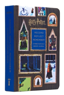 Harry Potter Memory Journal: Reflect, Record, Remember: A Three-Year Daily Memory Journal by Insights