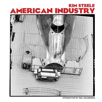 American Industry by Steele, Kim