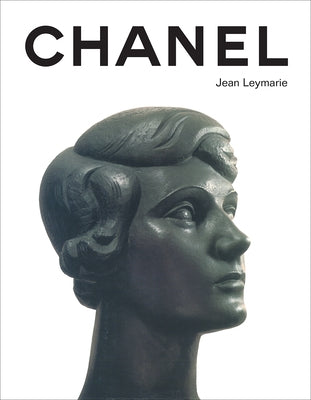 Chanel: A Fashionable History by Leymarie, Jean