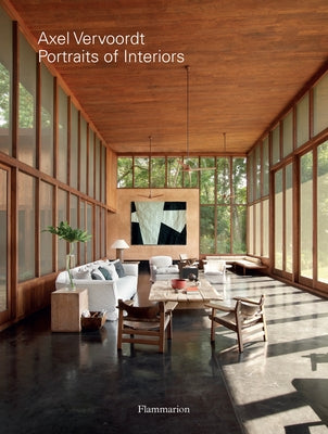 Axel Vervoordt: Portraits of Interiors by Gardner, Michael James